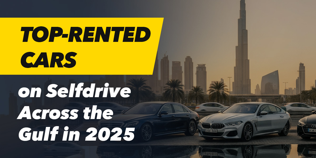 Top-Rented Cars on Selfdrive Across the Gulf in 2025